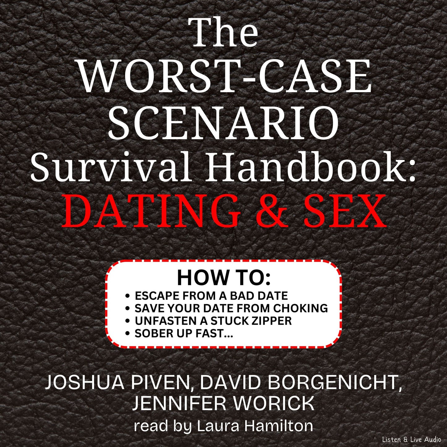 Dating & Sex: The Worst-Case Scenario Survival Handbook