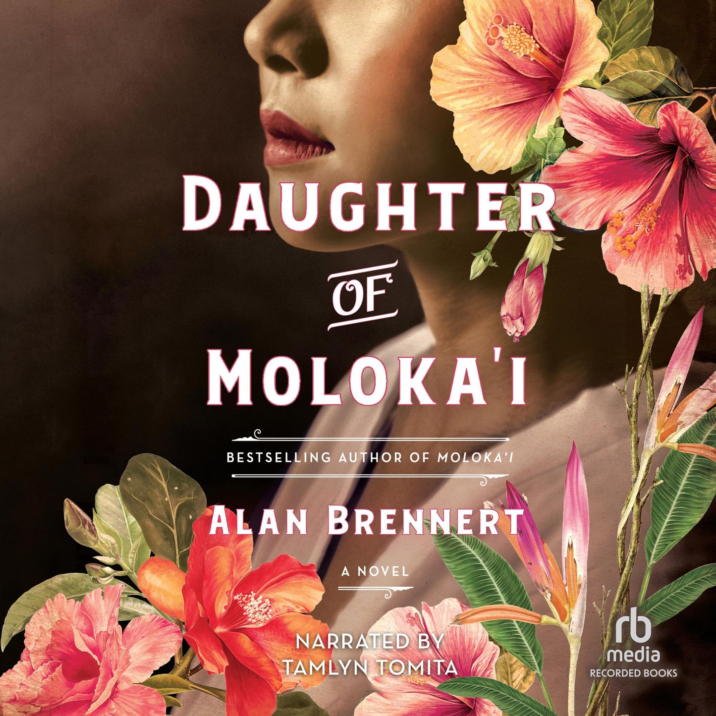 Daughter of Moloka'i: A Novel
