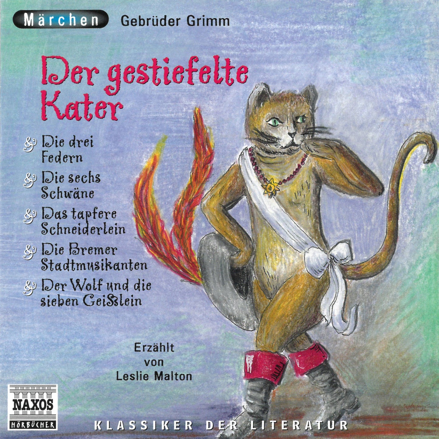 Der Gestiefelte Kater und andere Märchen