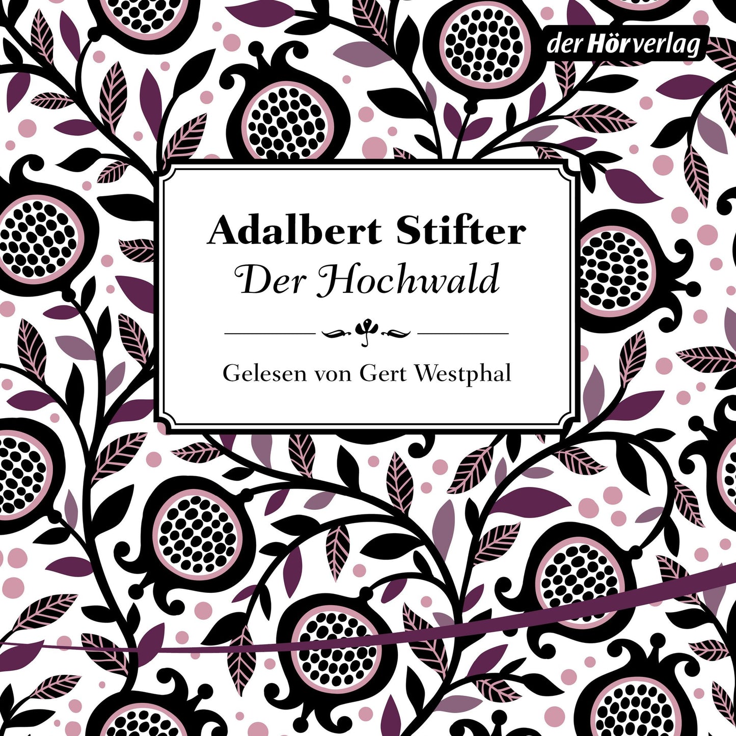 Der Hochwald: Gelesen von Gert Westphal