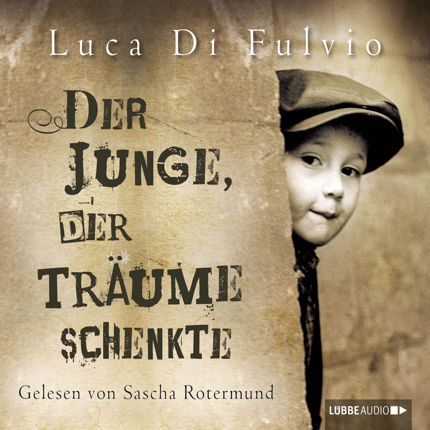 Der Junge, der TrÃ¤ume schenkte (UngekÃ¼rzt)