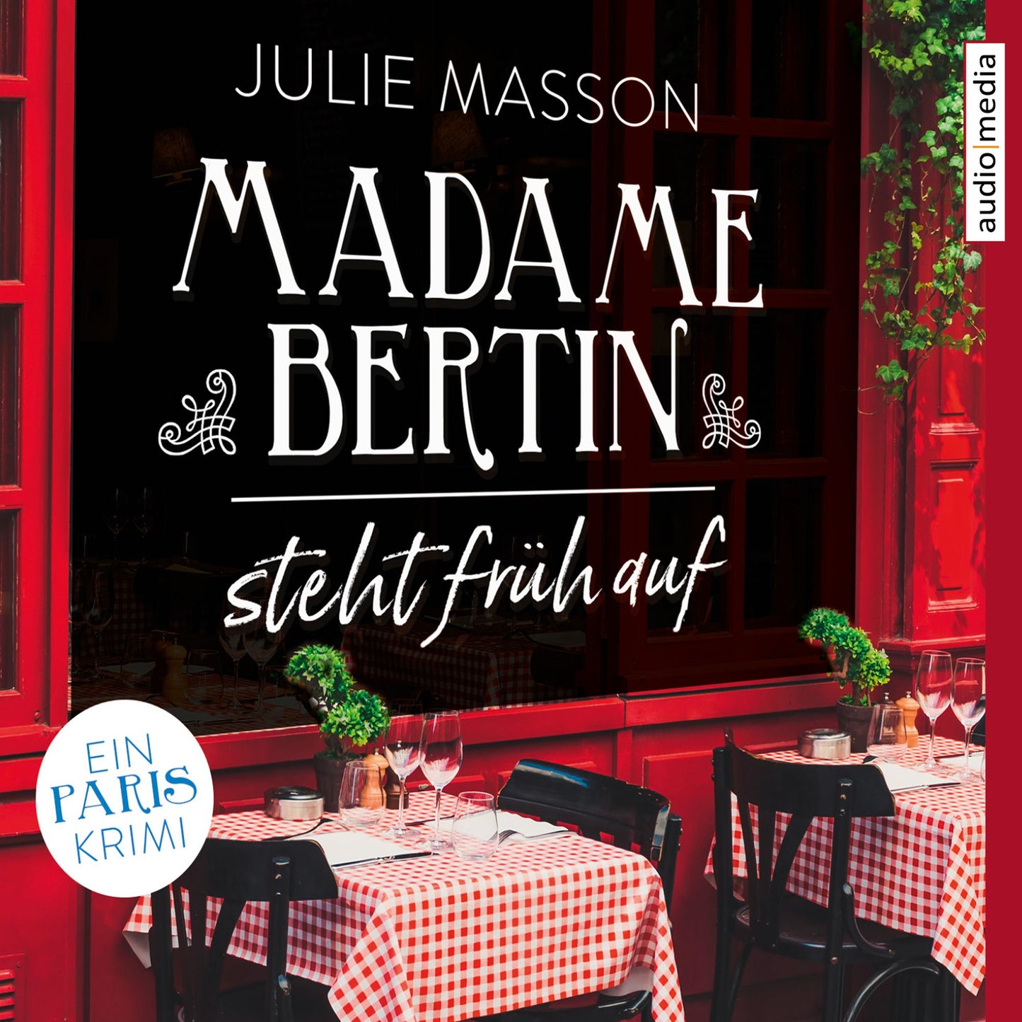 Madame Bertin steht früh auf: Ein Paris-Krimi (Abridged)