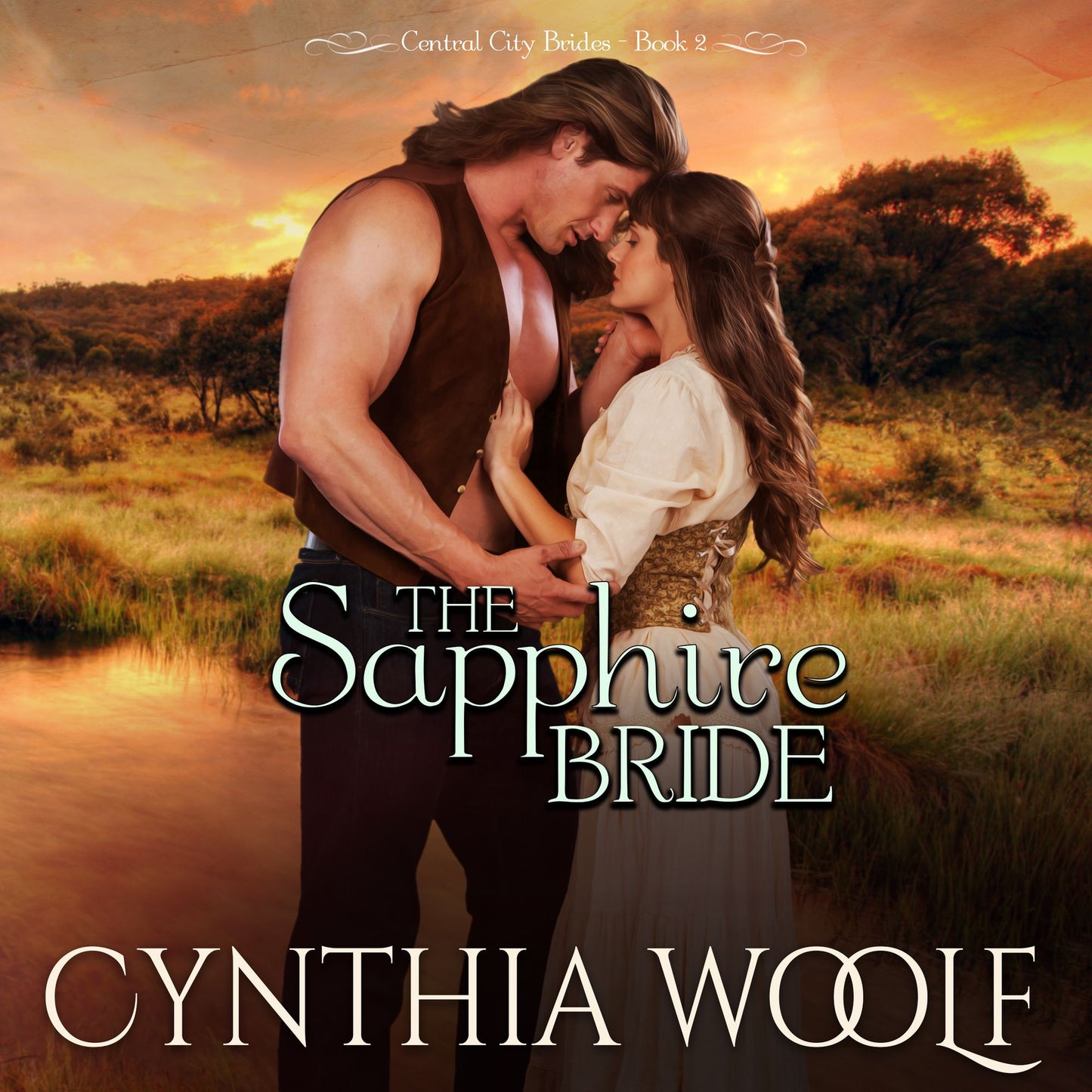 The Sapphire Bride: Central City Brides Book 2