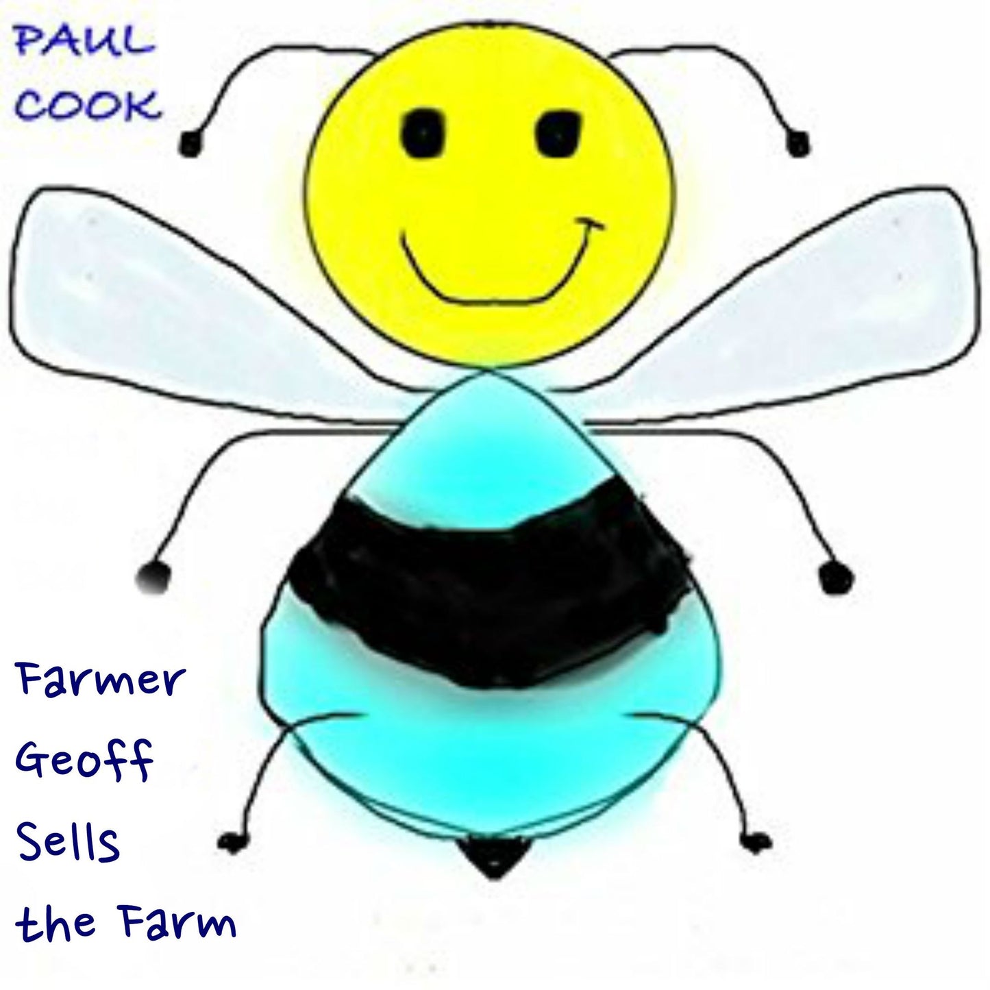 Farmer Geoff Sells the Farm: Pete the Bee Stories, Book 30