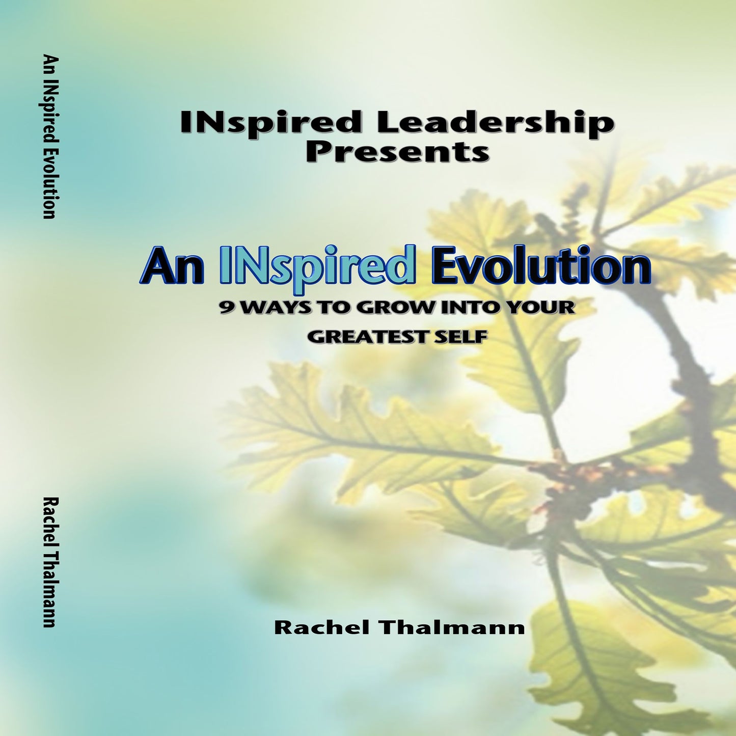 An INspired Evolution: 9 Ways to Grow into Your Greatest Self