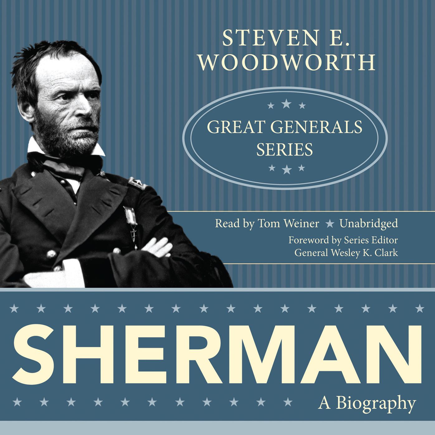 Sherman: A Biography