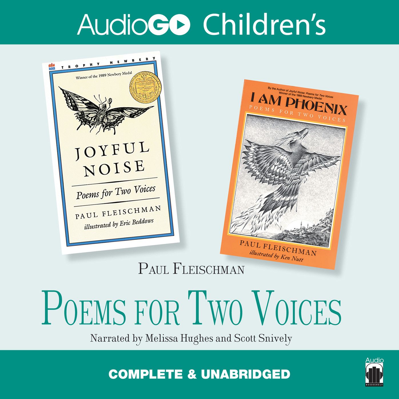 Poems for Two Voices: Joyful Noise & I Am Phoenix