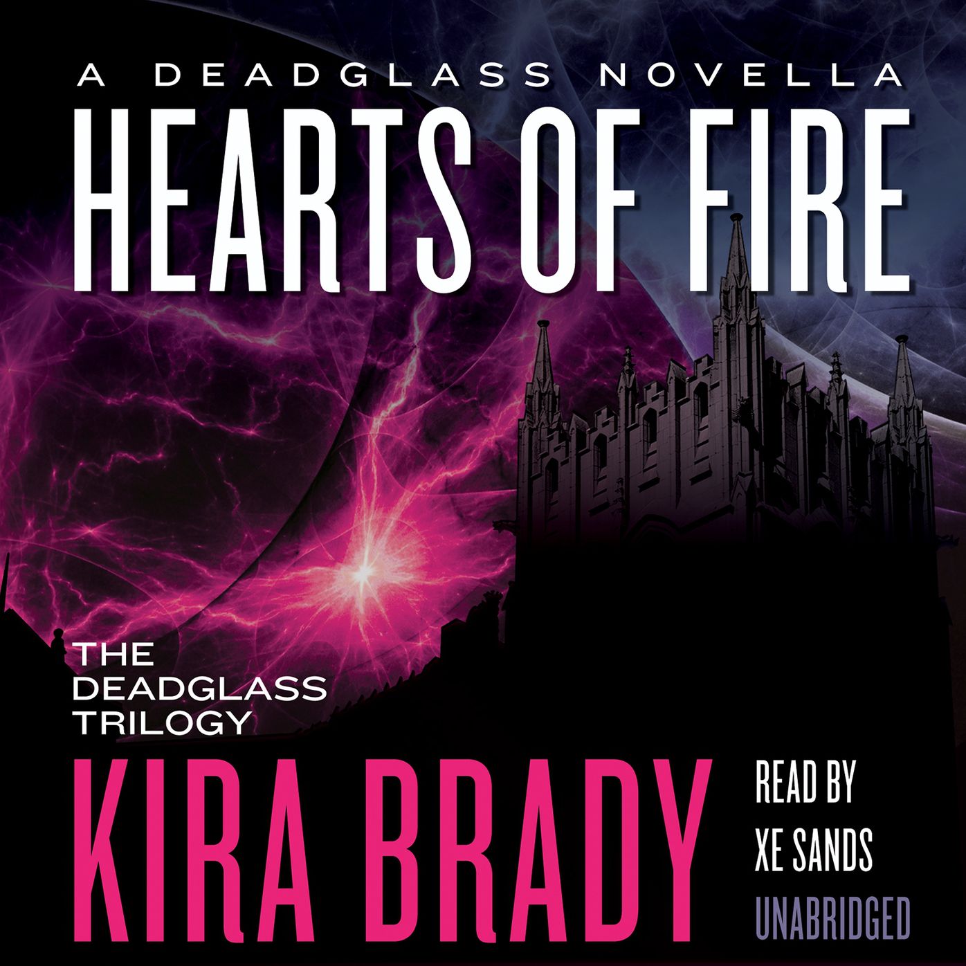 Hearts of Fire: A Deadglass Novella