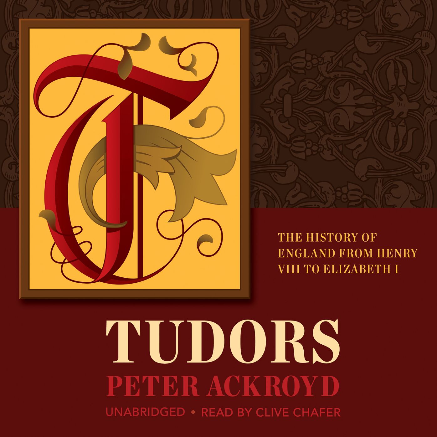 Tudors: The History of England from Henry VIII to Elizabeth 1