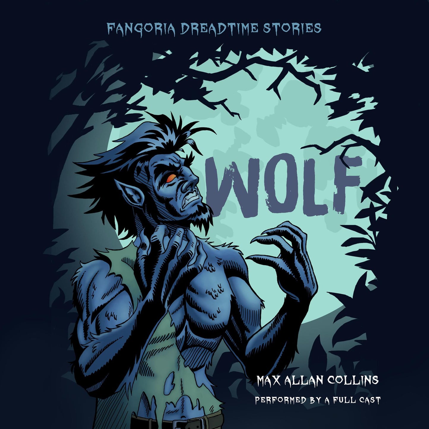 Wolf: Fangoria's 'Dreadtime Stories' Series