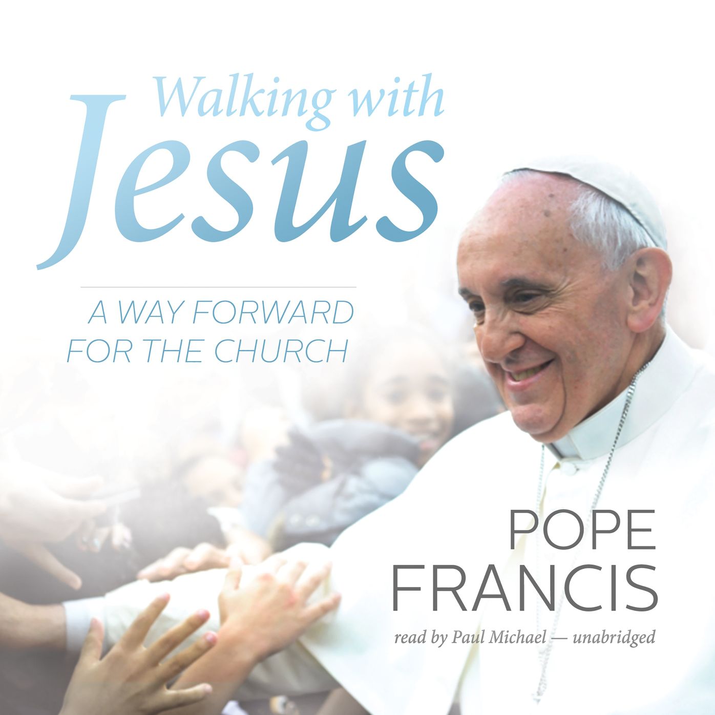 Walking with Jesus: A Way Forward for the Church