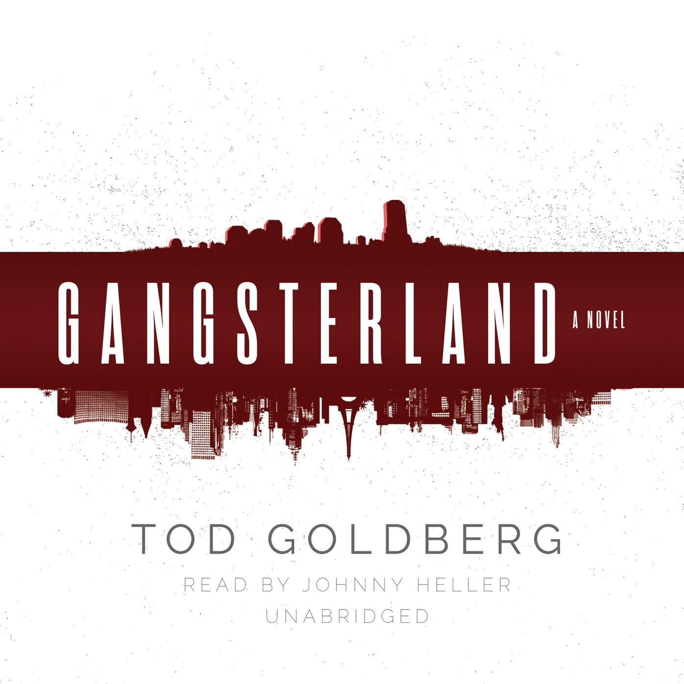 Gangsterland: A Novel