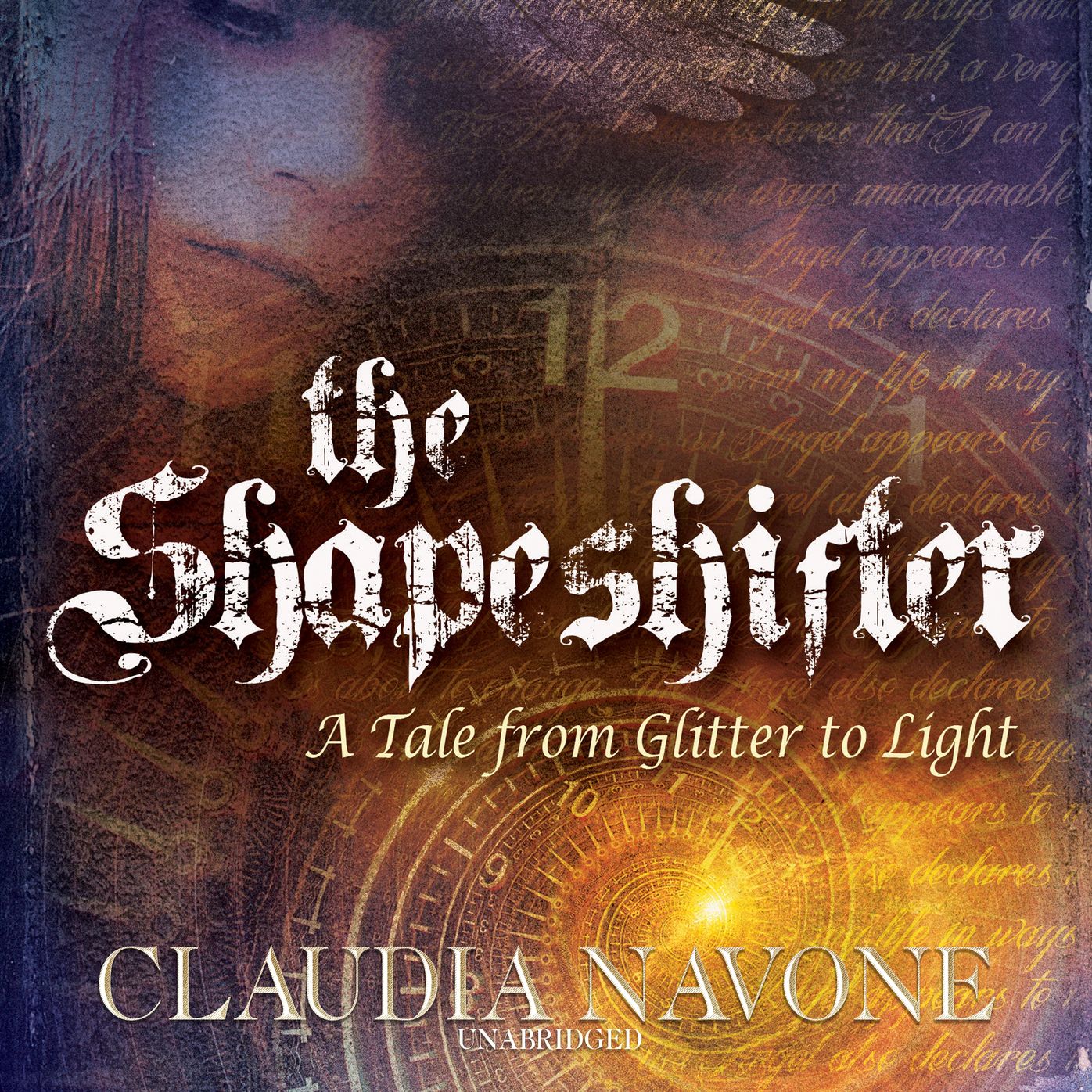 The Shapeshifter: A Tale from Glitter to Light