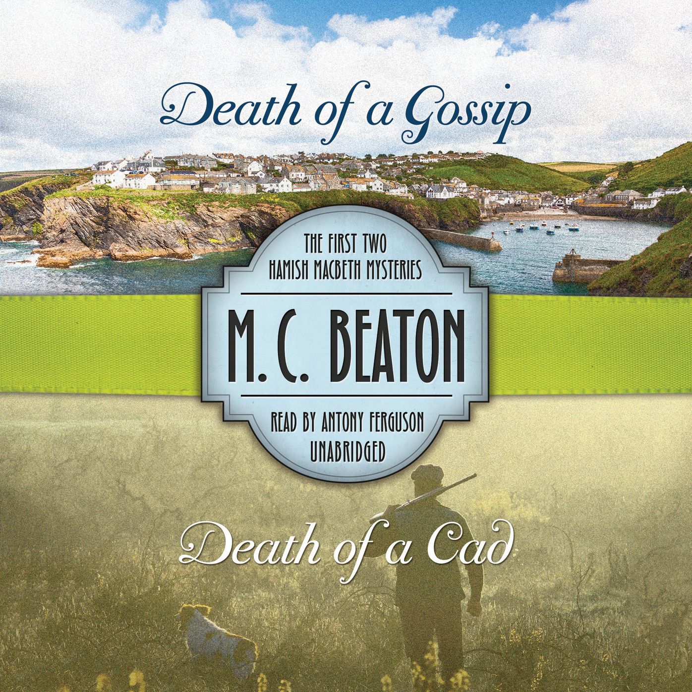 Death of a Gossip & Death of a Cad: The First Two Hamish Macbeth Mysteries