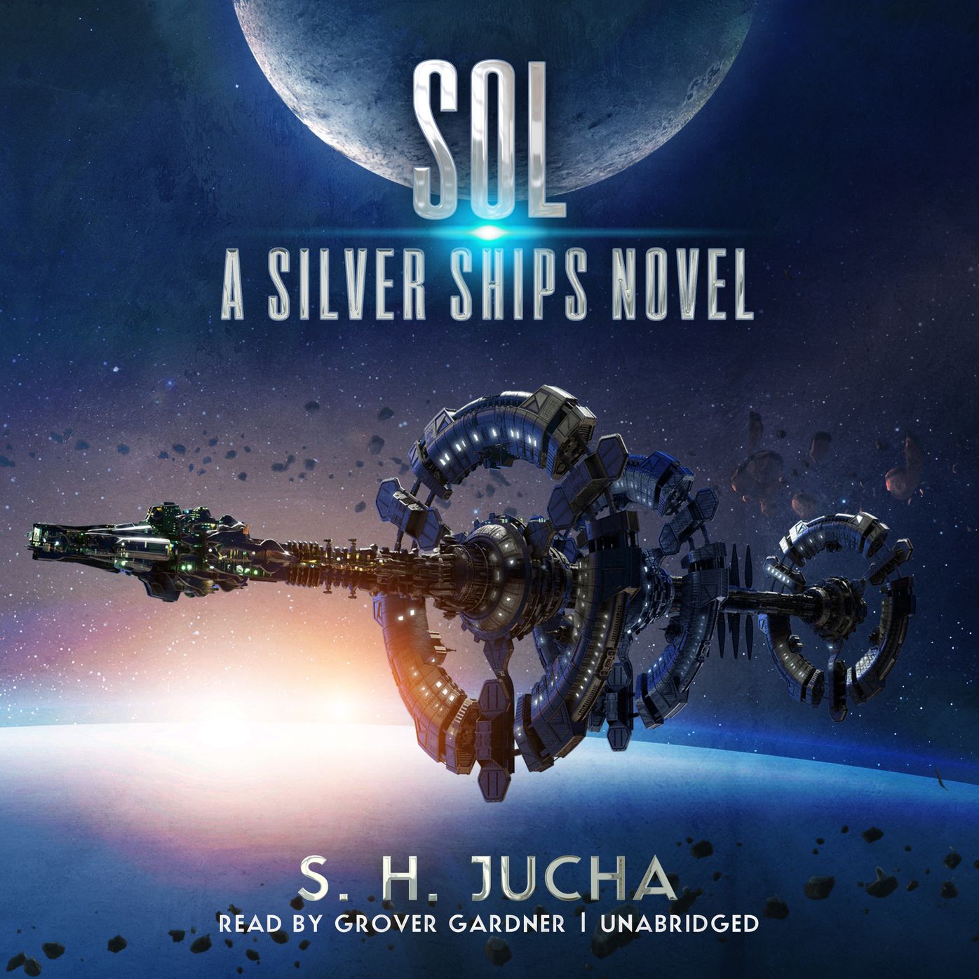 Sol: A Silver Ships Novel