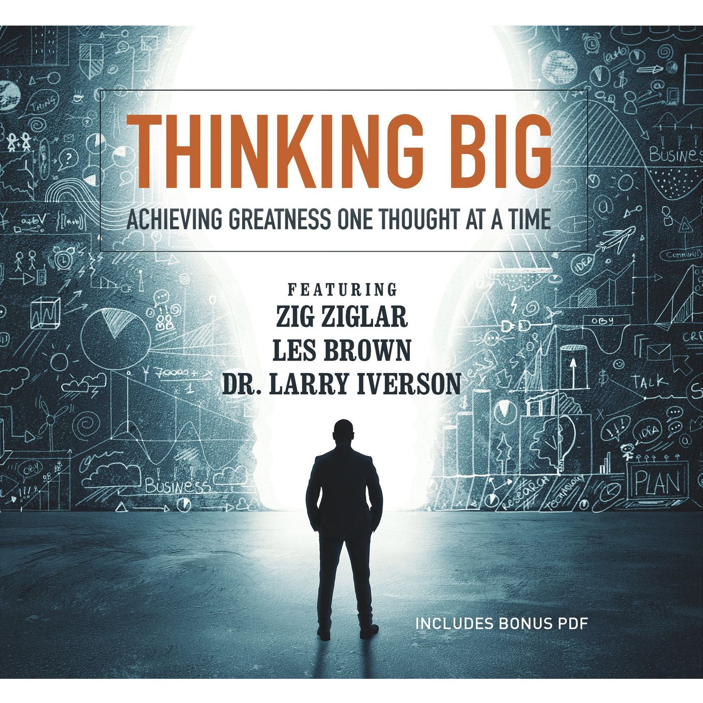 Thinking Big: Achieving Greatness One Thought at a Time