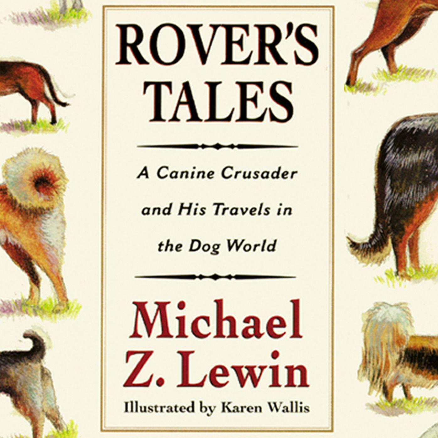 Rover's Tales