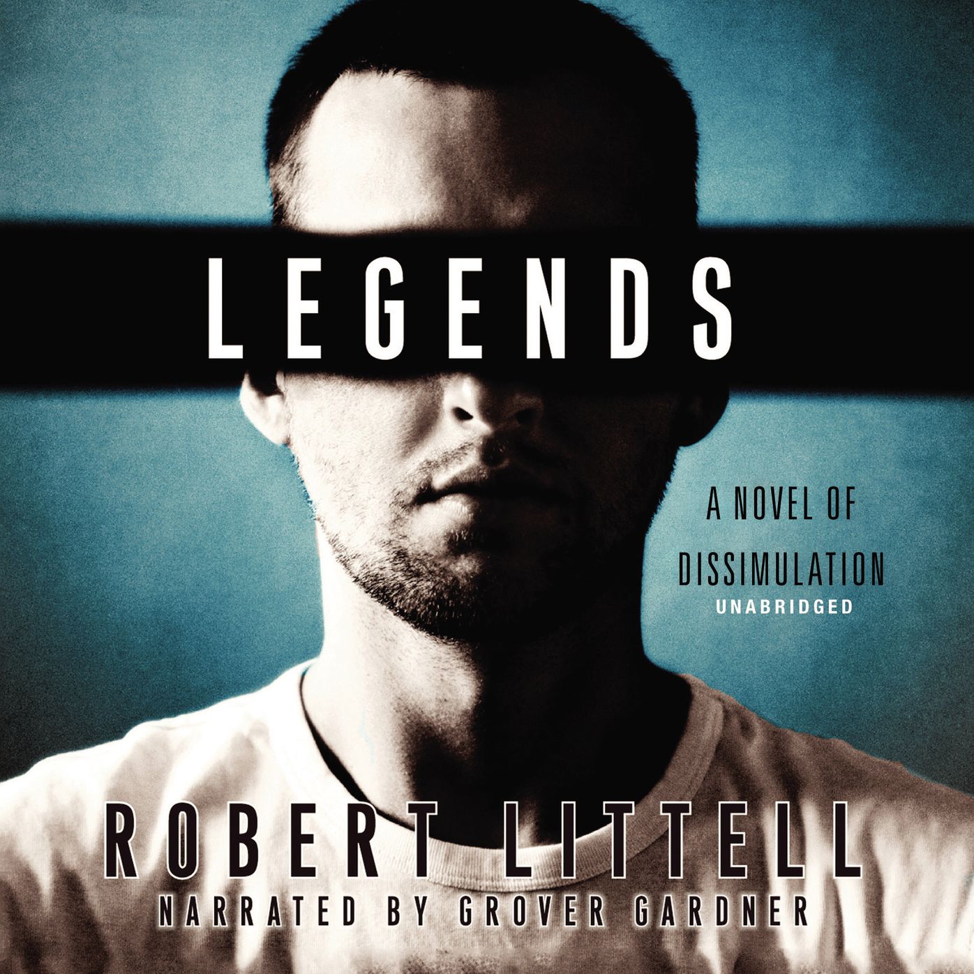 Legends: A Novel of Dissimulation