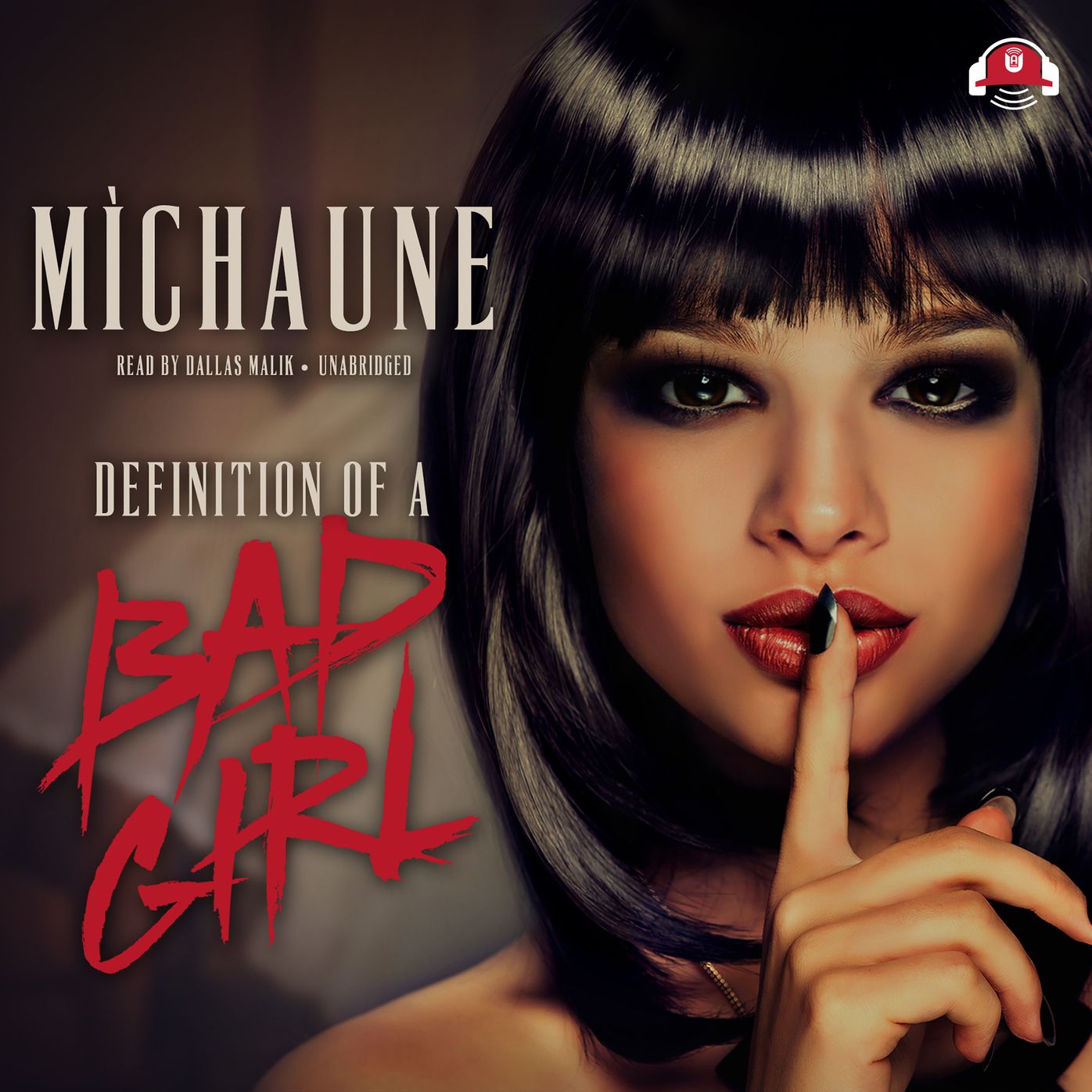 Definition of a Bad Girl