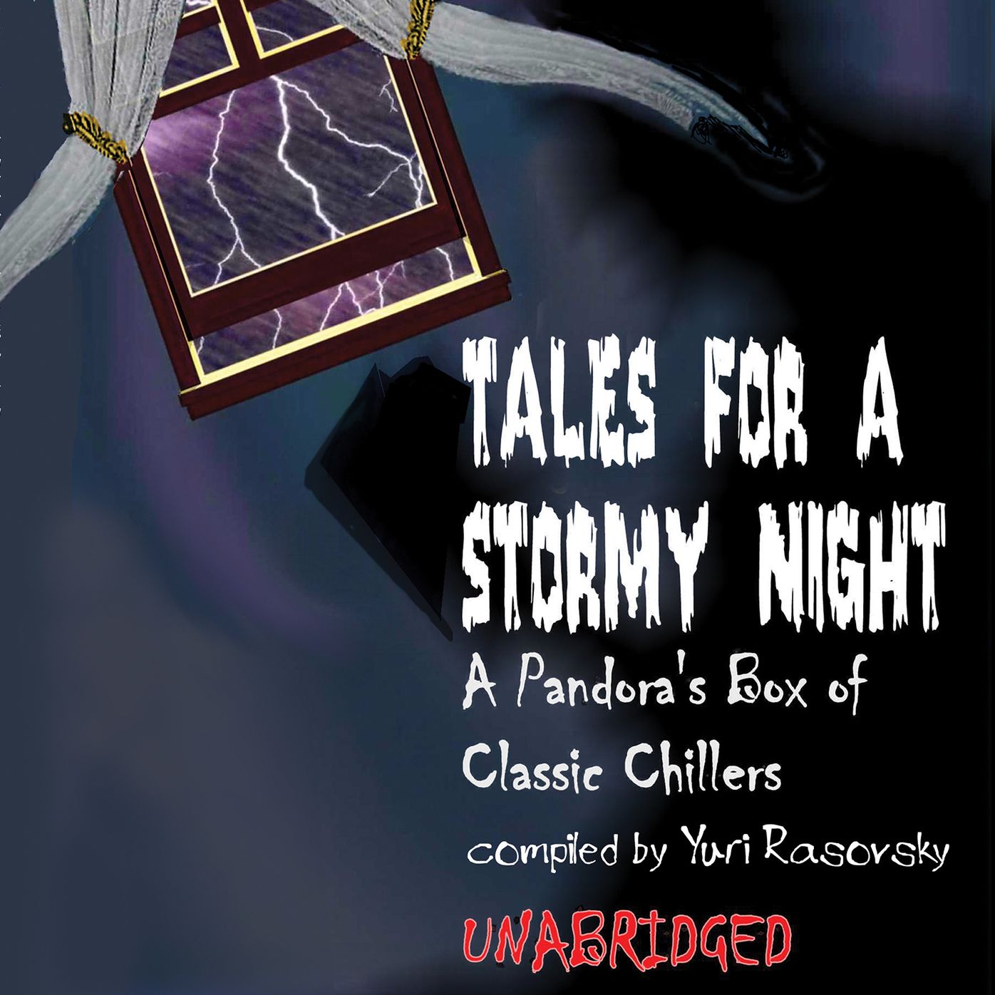 Tales for a Stormy Night: A Pandora's Box of Classic Chillers