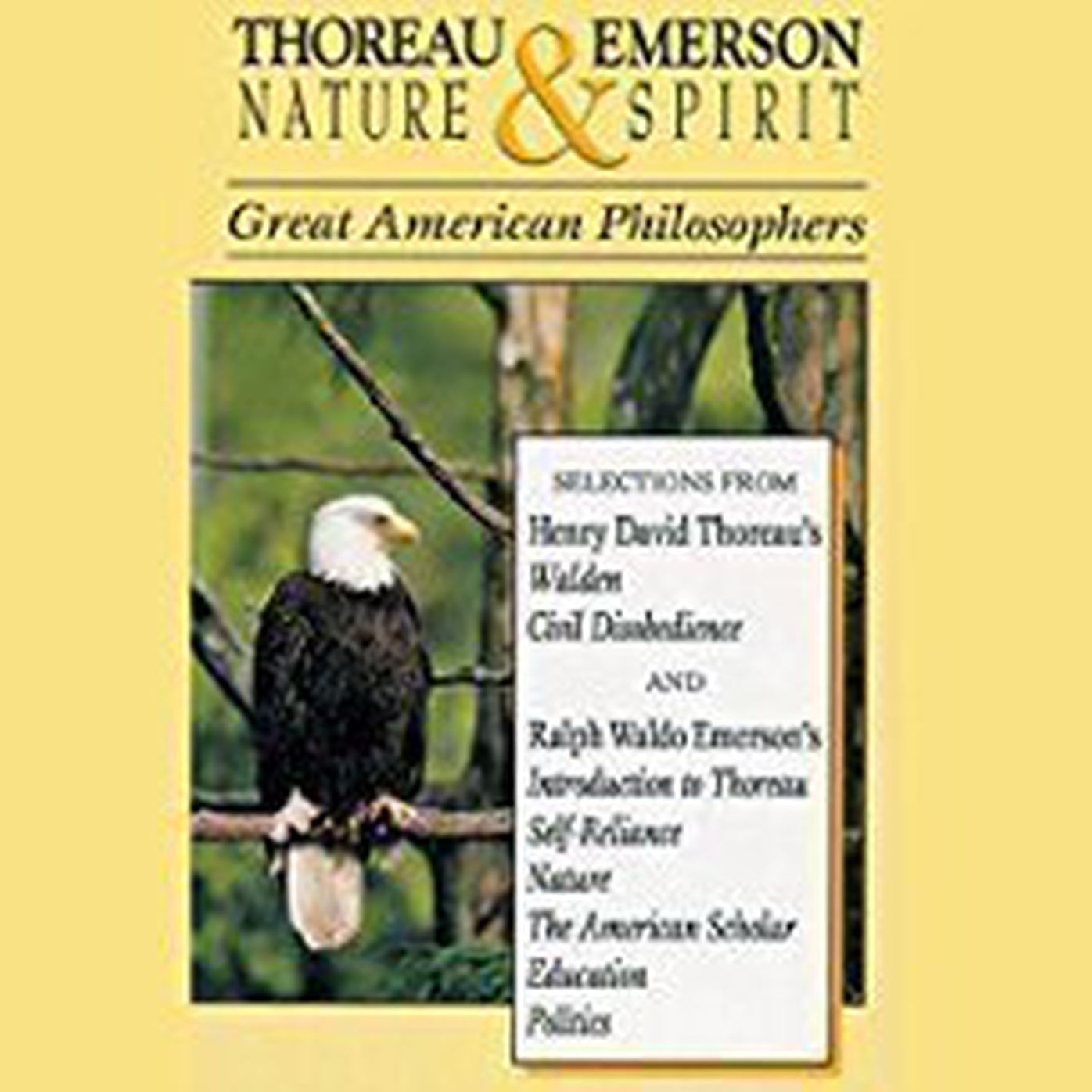 Thoreau and Emerson: Nature and Spirit: Great American Philosophers