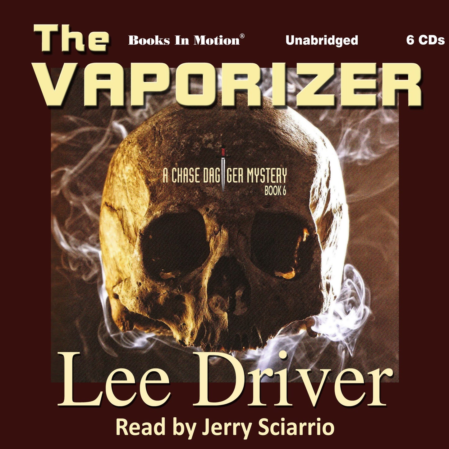 The Vaporizer: A Chase Dagger Mystery, Book 6