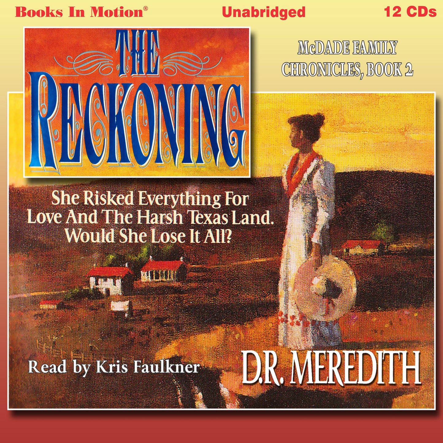 The Reckoning: McDade Family Chronicles, Book 2