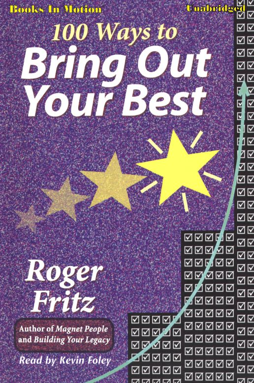 100 Ways To Bring Out Your Best