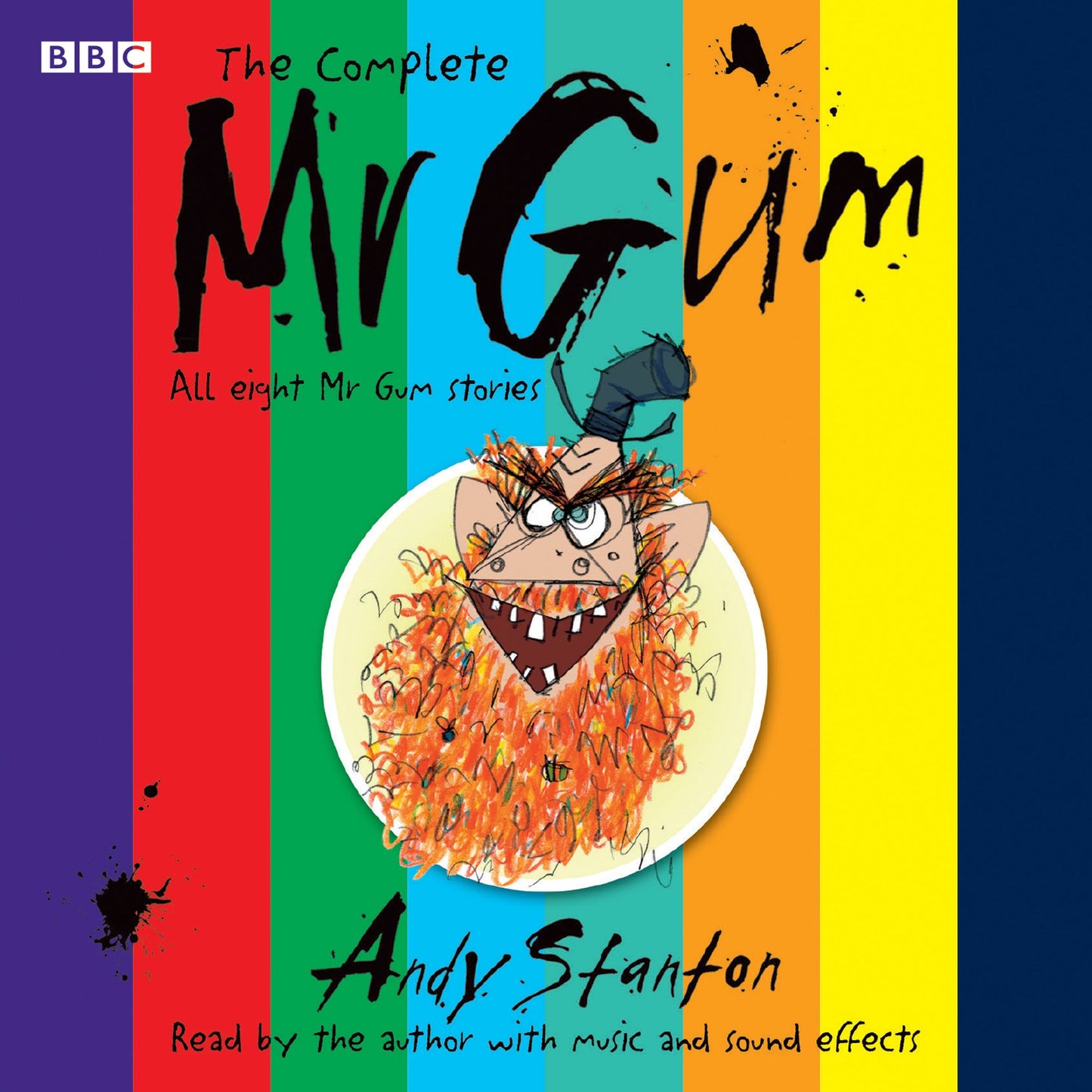 The Complete Mr Gum: All Eight Mr Gum Stories