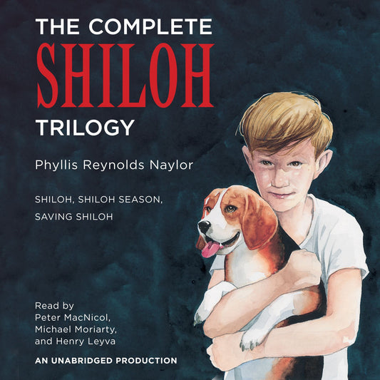 The Complete Shiloh Trilogy: Shiloh / Shiloh Season / Saving Shiloh