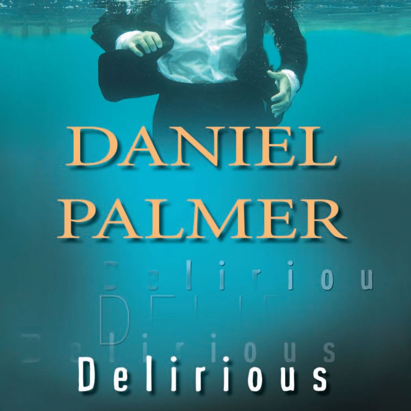 Delirious