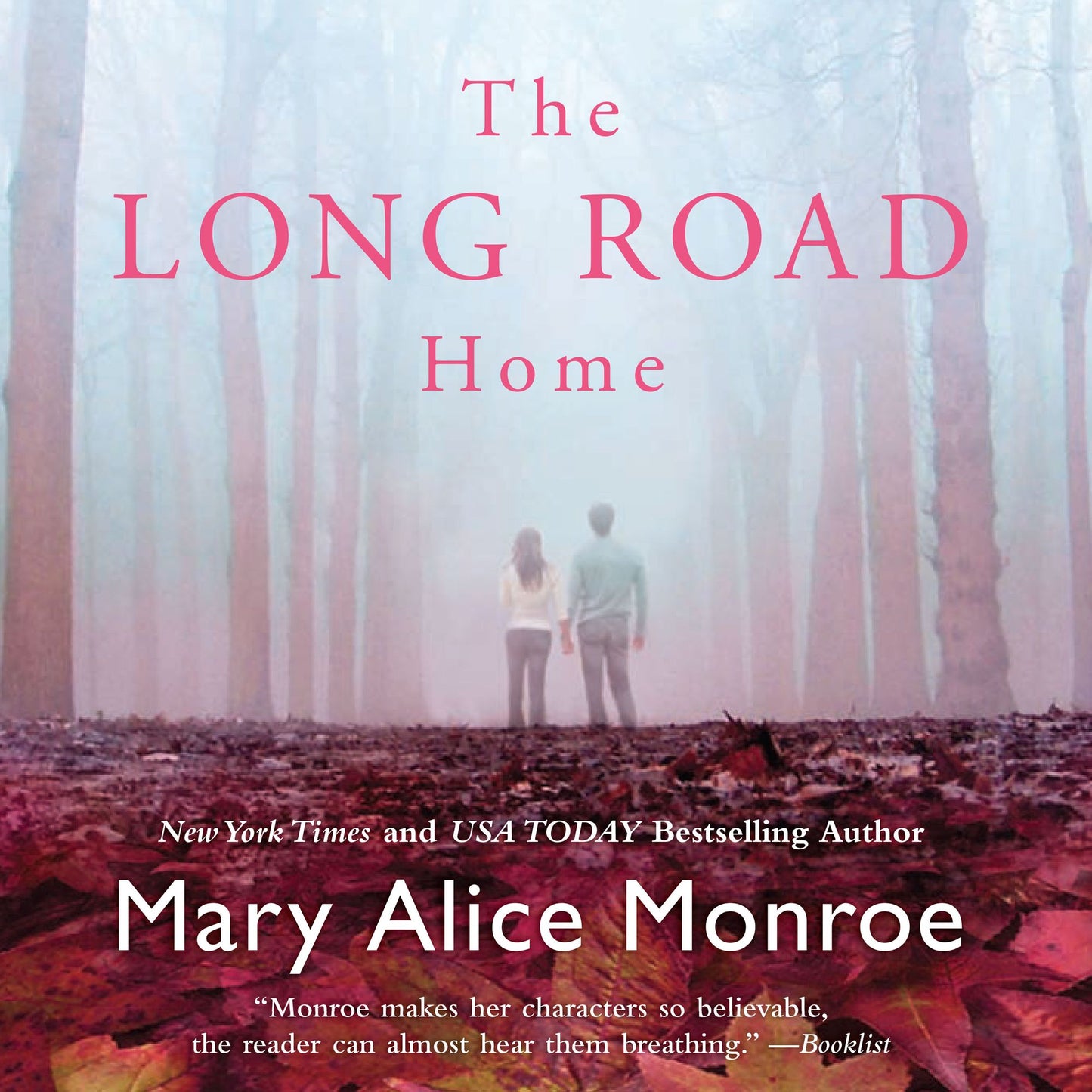The Long Road Home