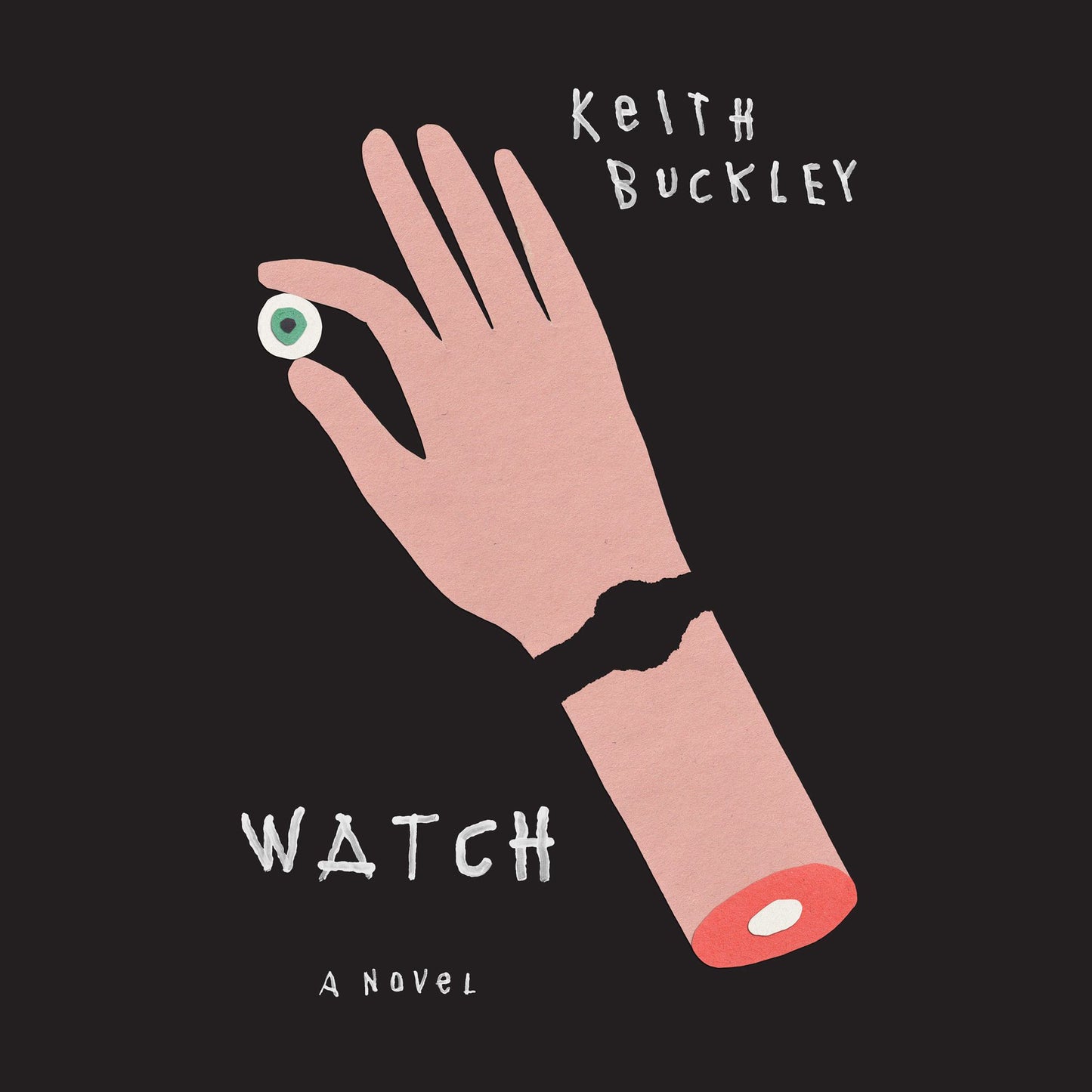 Watch: A Novel