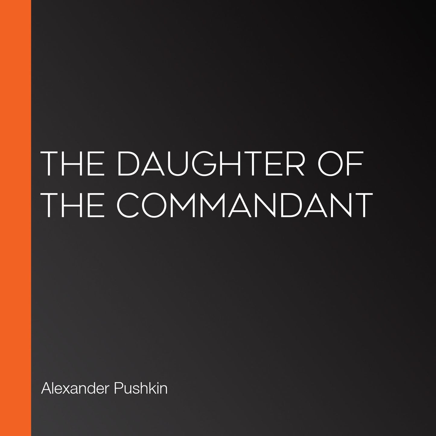 The Daughter of the Commandant