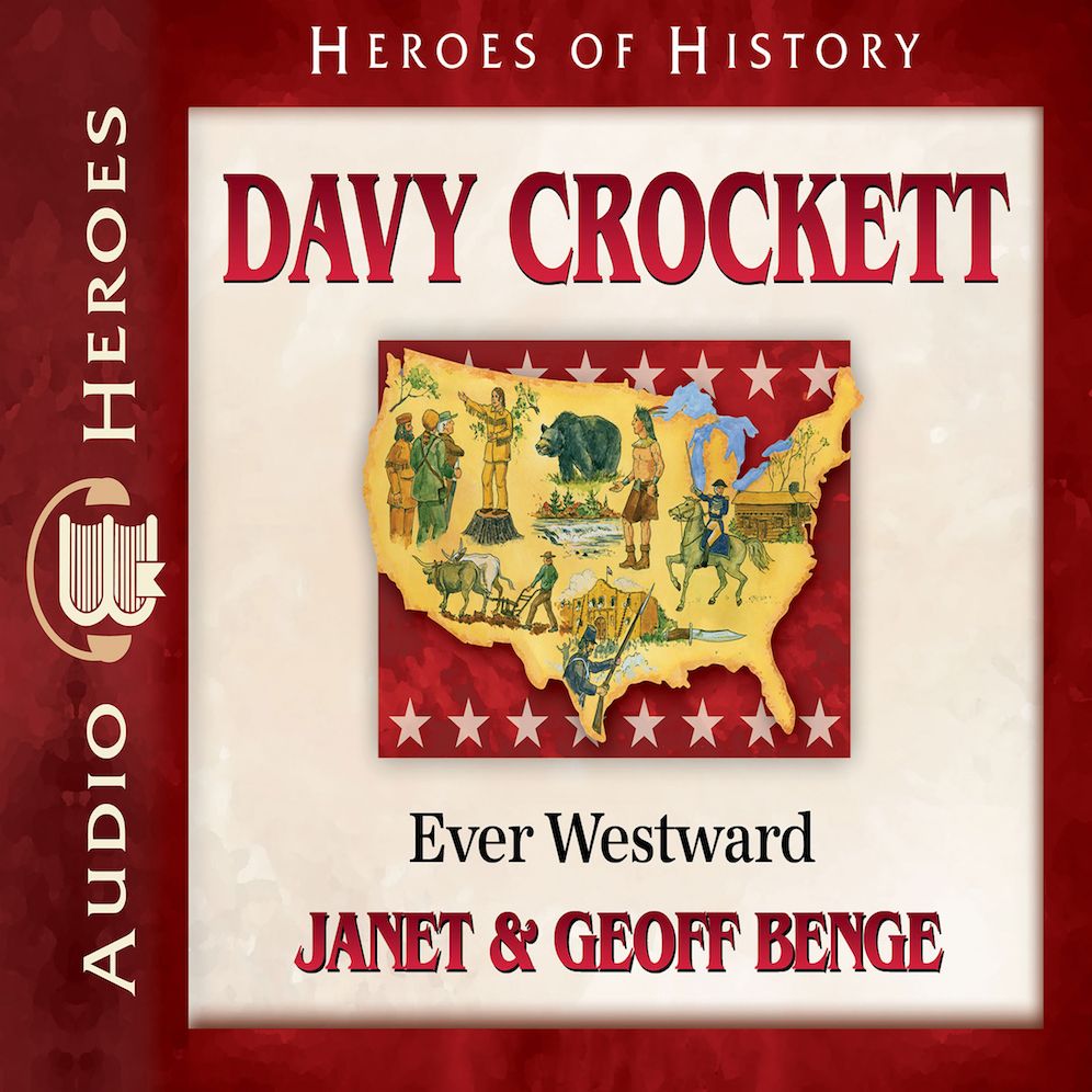 Davy Crockett : Ever Westward