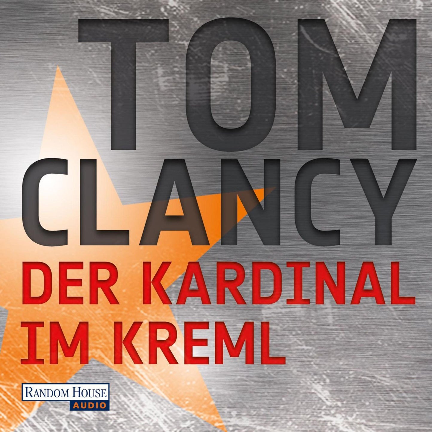 Der Kardinal im Kreml: Ein Jack Ryan Roman