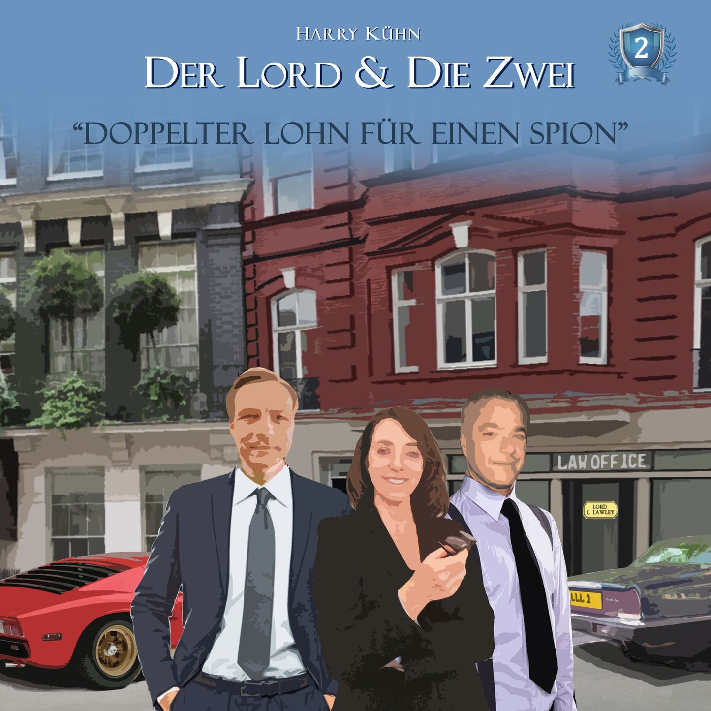 Der Lord & die Zwei, Folge 2: Doppelter Lohn fÃ¼r einen Spion