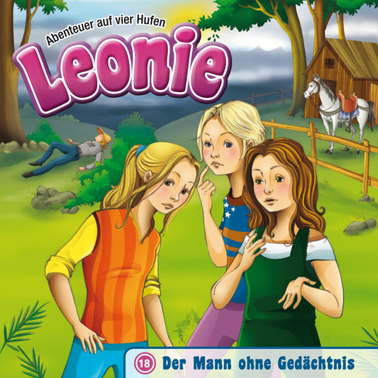 Der Mann ohne Gedächtnis (Leonie - Abenteuer auf vier Hufen 18): Kinder-Hörspiel (Abridged)