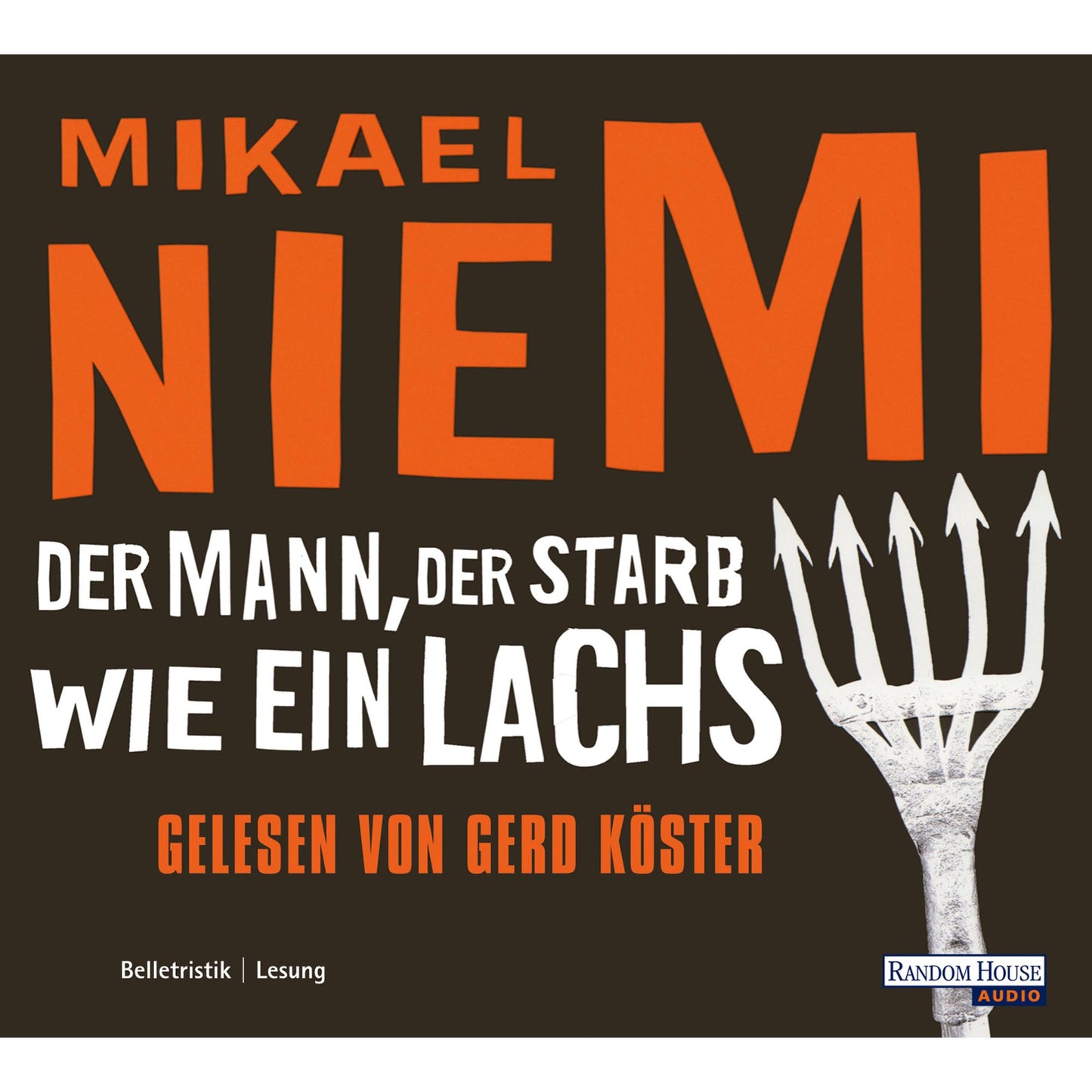 Der Mann, der starb wie ein Lachs (Abridged)