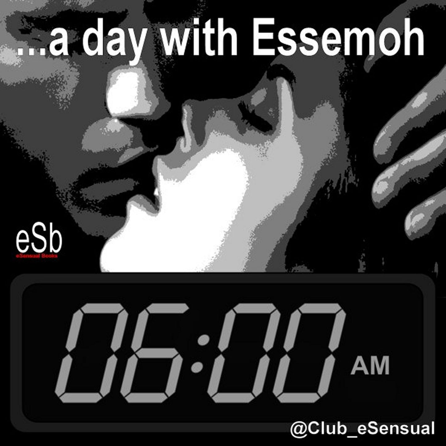 Day with Essemoh: Good Morning, A