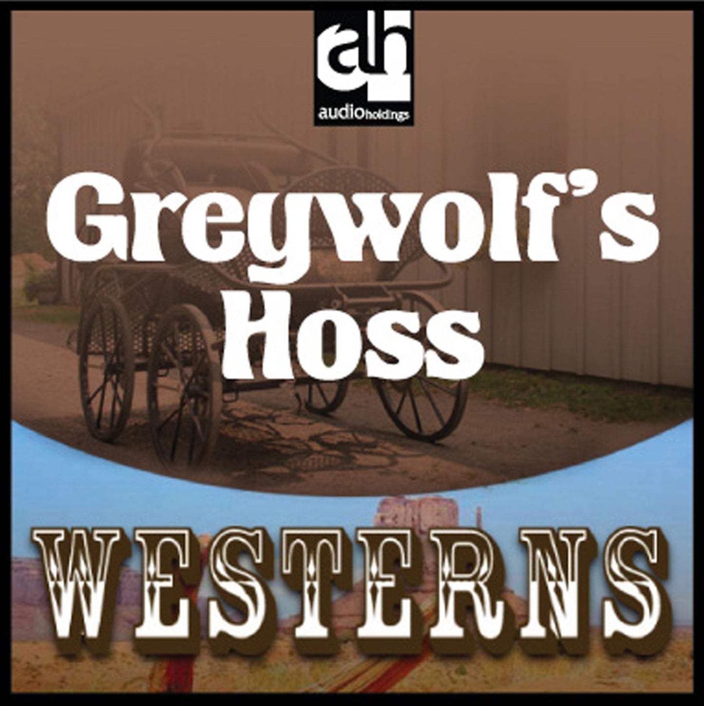 Greywolf's Hoss