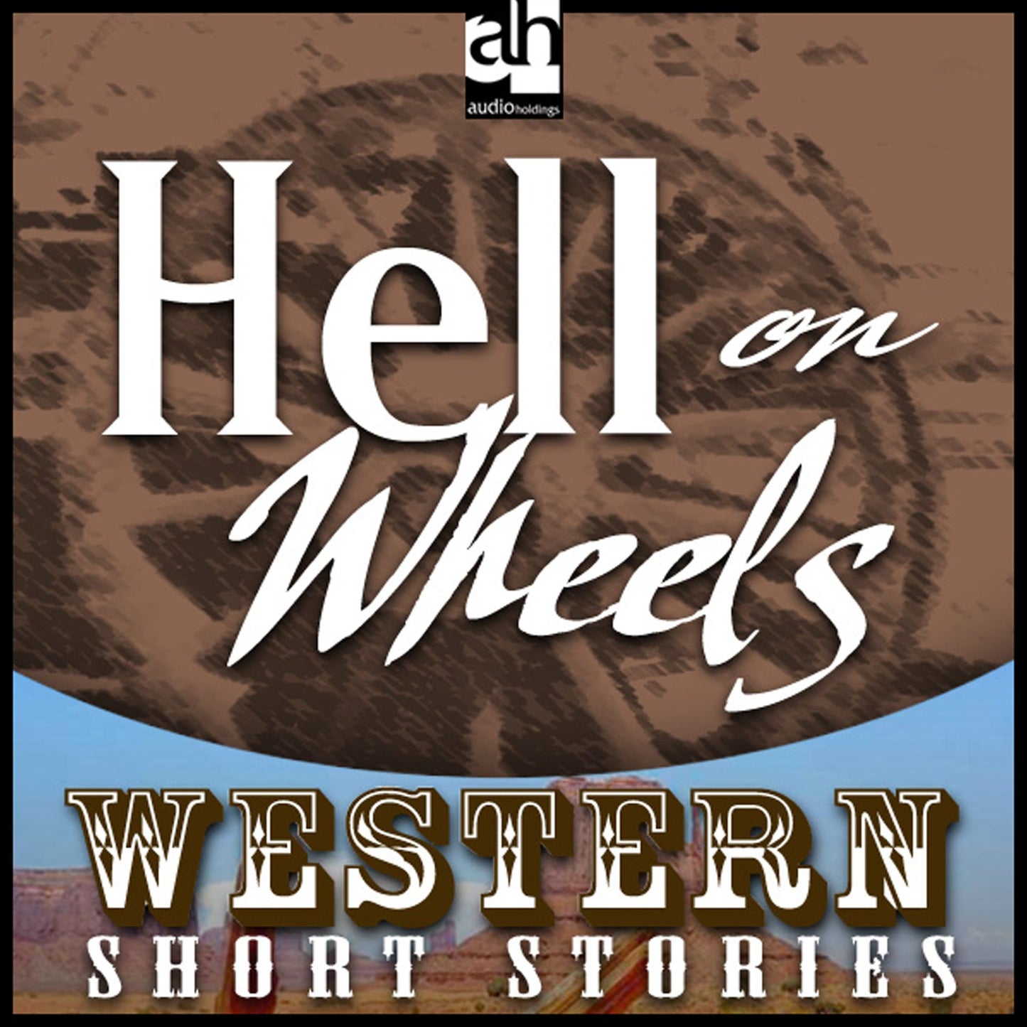 Hell on Wheels