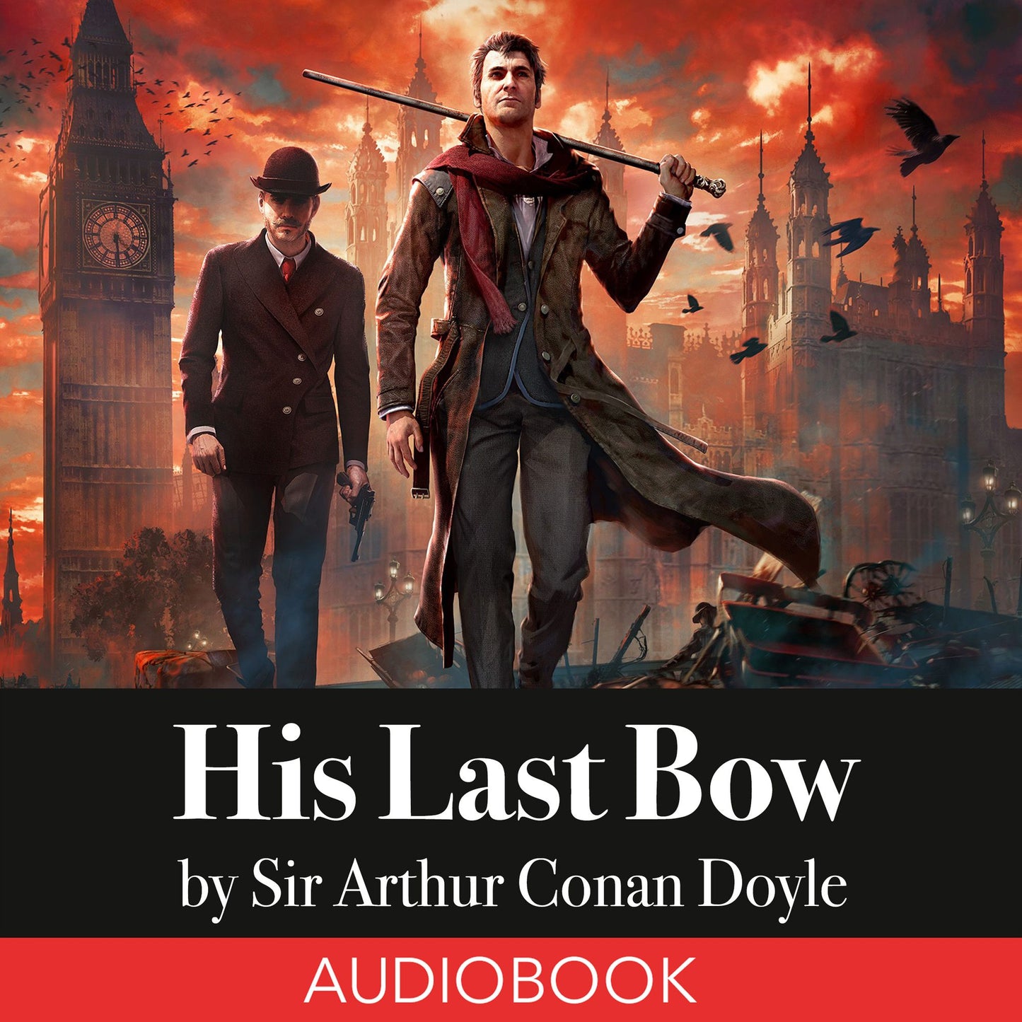 His Last Bow: Sherlock Holmes