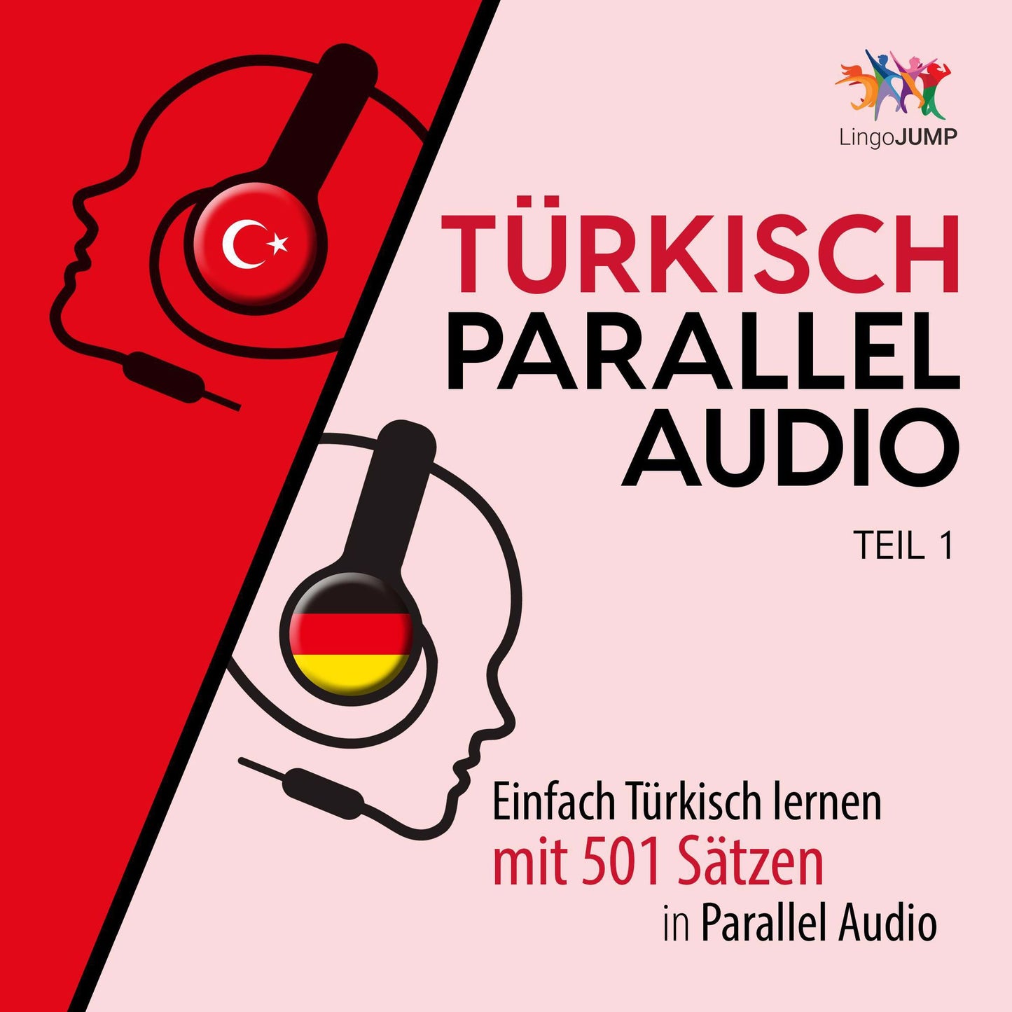 Trkisch Parallel Audio: Einfach Trkisch lernen mit 501 Stzen in Parallel Audio - Teil 1