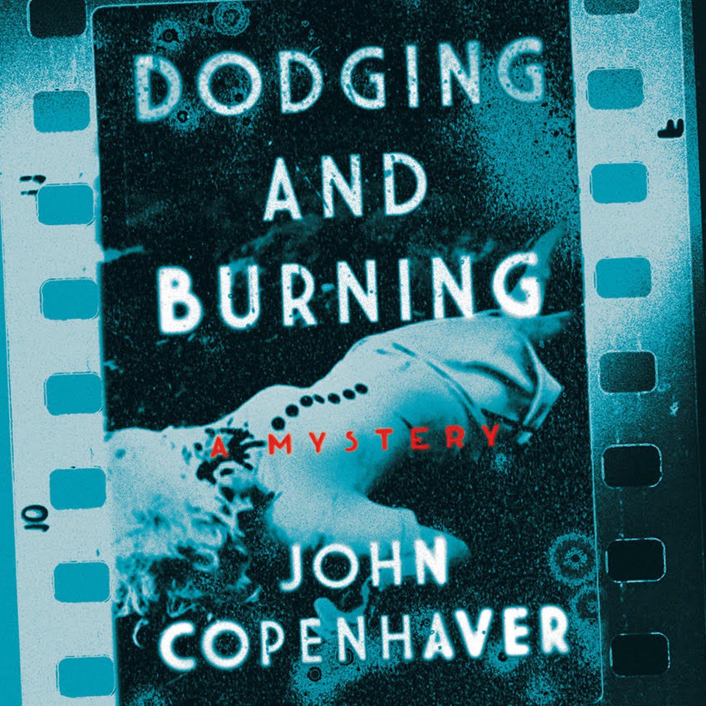 Dodging and Burning: A Mystery