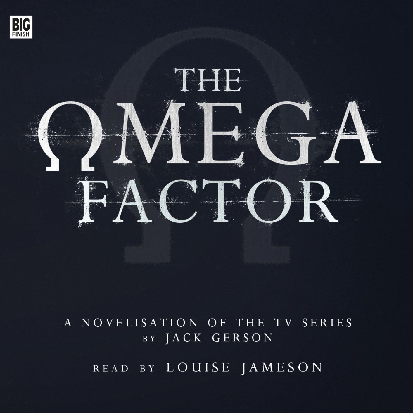 The Omega Factor: A Novelisation of the TV Series