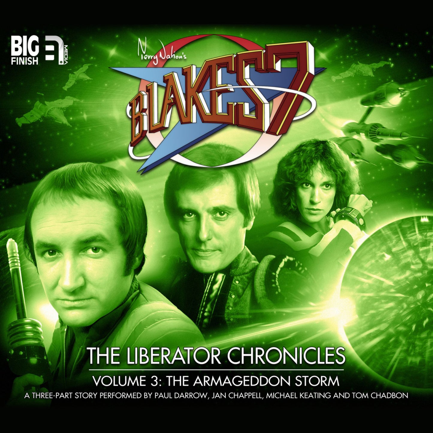 The Liberator Chronicles Volume 03: The Armageddon Storm