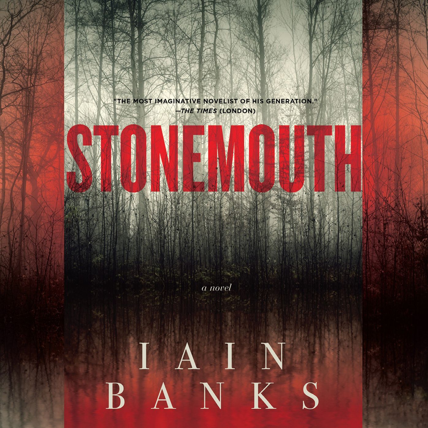 Stonemouth: A Novel
