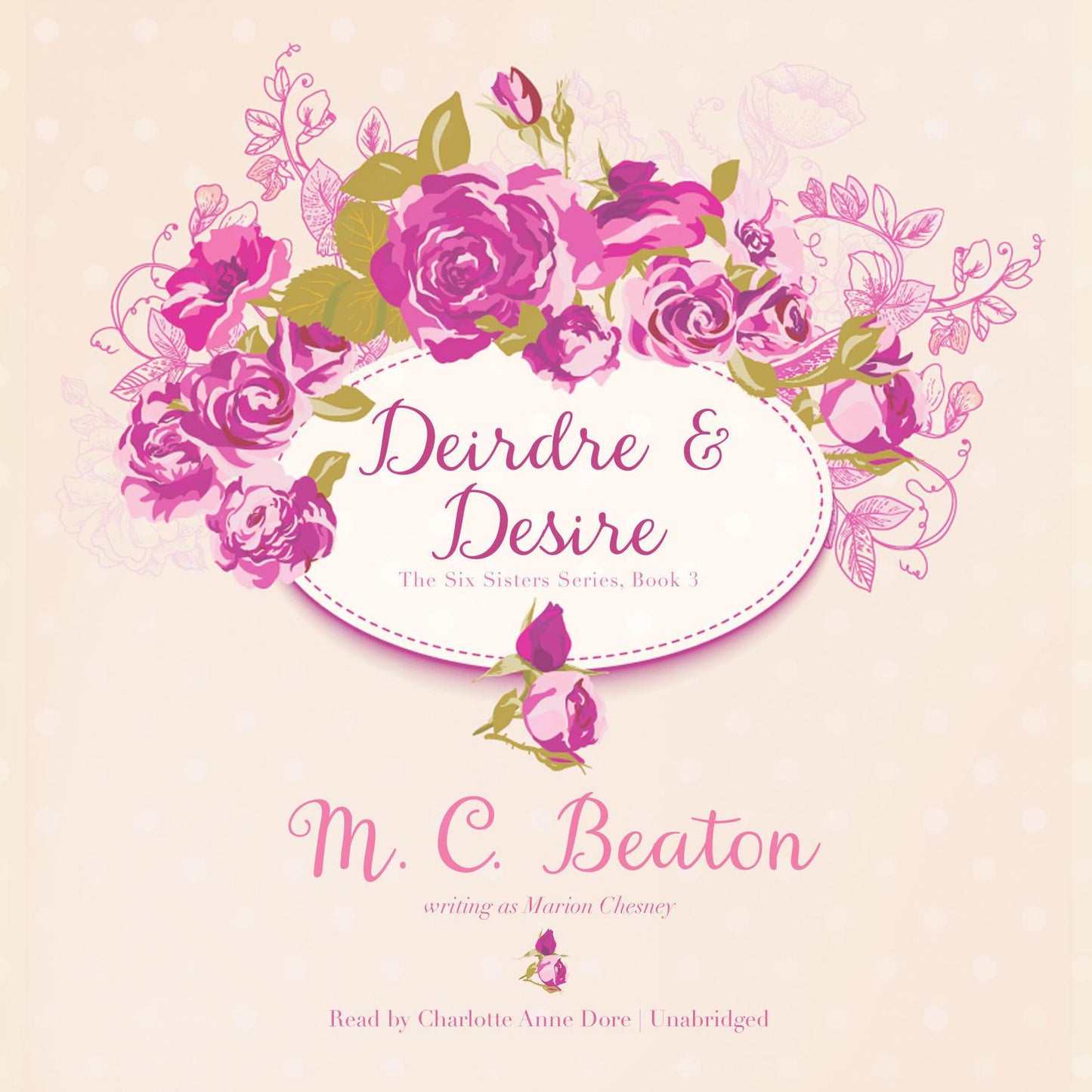 Deirdre and Desire: A Regency Romance