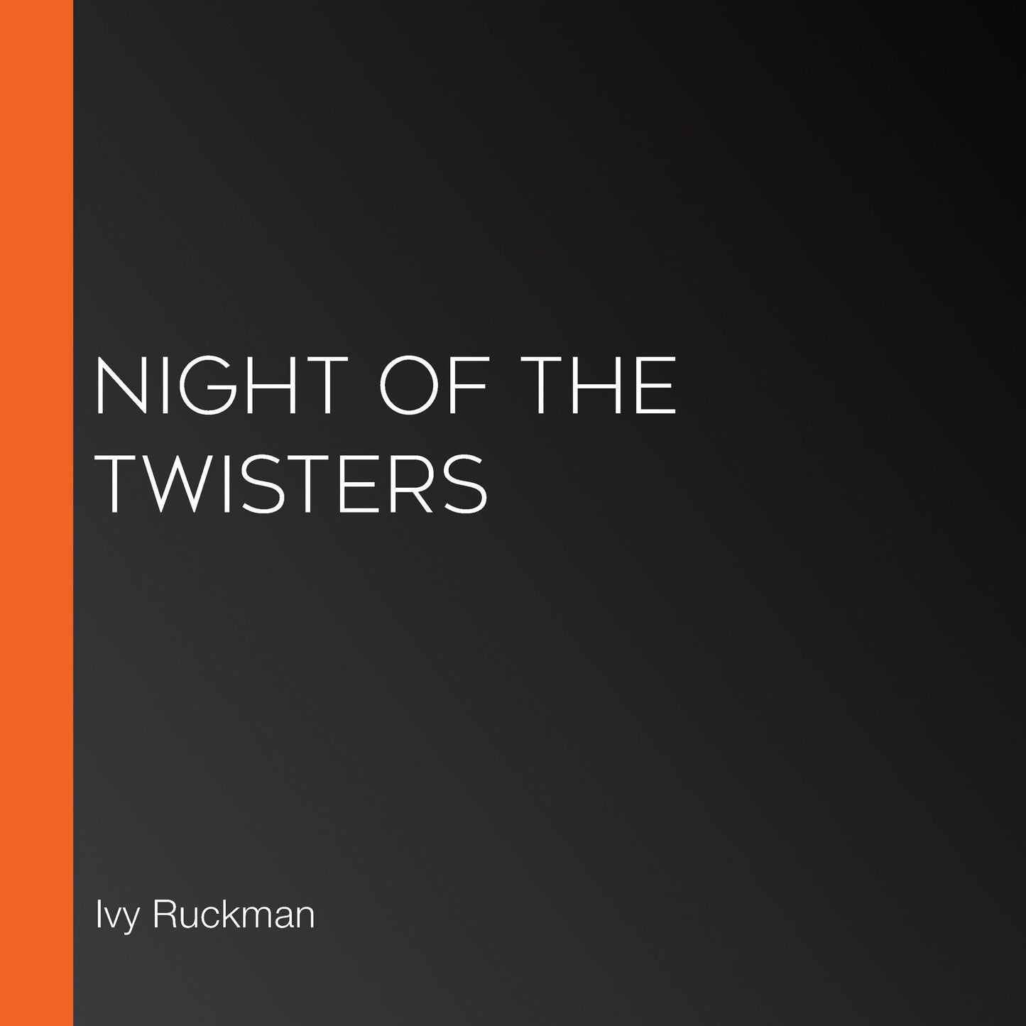 Night of the Twisters